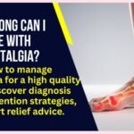 How Long Can I Live With Pavatalgia?