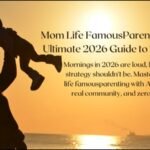 mom life famousparenting